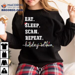 Eat Sleep Scan Repeat Holiday Edition Christmas Tshirt