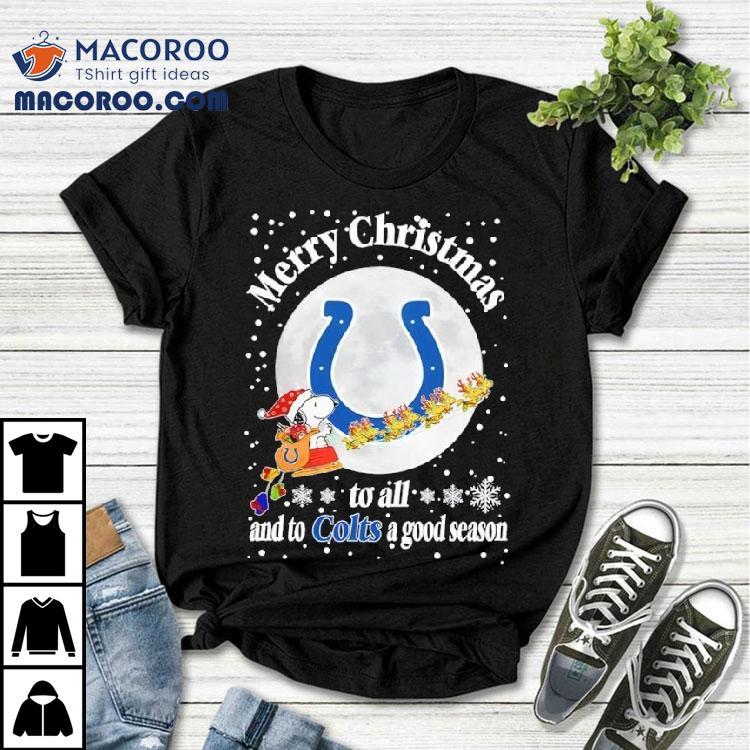 Indianapolis Colts Merry Christmas To All And To Colts A Good Season Football Sports Shirt Indianapolis Colts Merry Christmas To All And To Colts A Good Season Football Sports Shirt