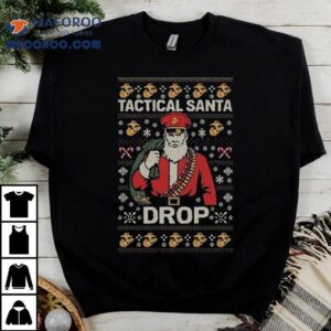Marines Christmas Tactical Santa Drop Ugly Usmc Tshirt