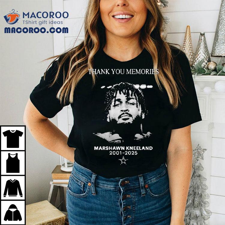 Marshawn Kneeland Dallas Cowboys Thank You Memories 2001-2025 Shirt Marshawn Kneeland Dallas Cowboys Thank You Memories 2001-2025 Shirt