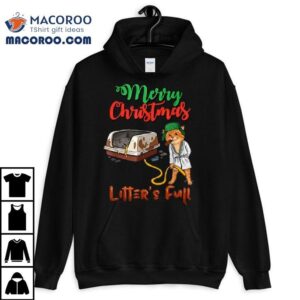 Merry Christmas Litter's Full Funny Cat Lovers 2025 Shirt 3 Merry Christmas Litter S Full Funny Cat Lovers Tshirt