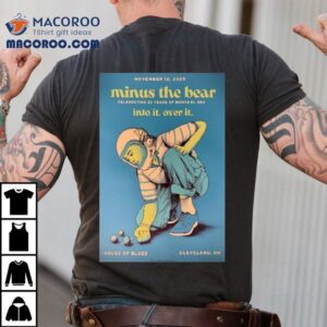 Minus The Bear At House Of Blues In Cleveland Oh On Nov Tshirt