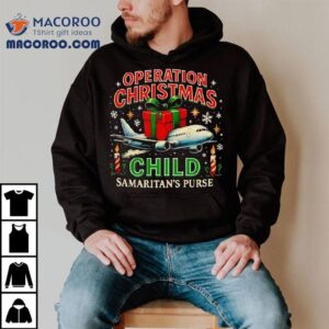 Operation Christmas Child Samaritan S Purse Tshirt