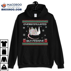 Overstimulated But Festive Possum Christmas Lights Tshirt