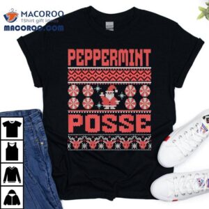 Peppermint Posse Ugly Christmas Tshirt
