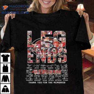 San Francisco Ers Legends Name Players Signatures Thank You For The Memories Tshirt
