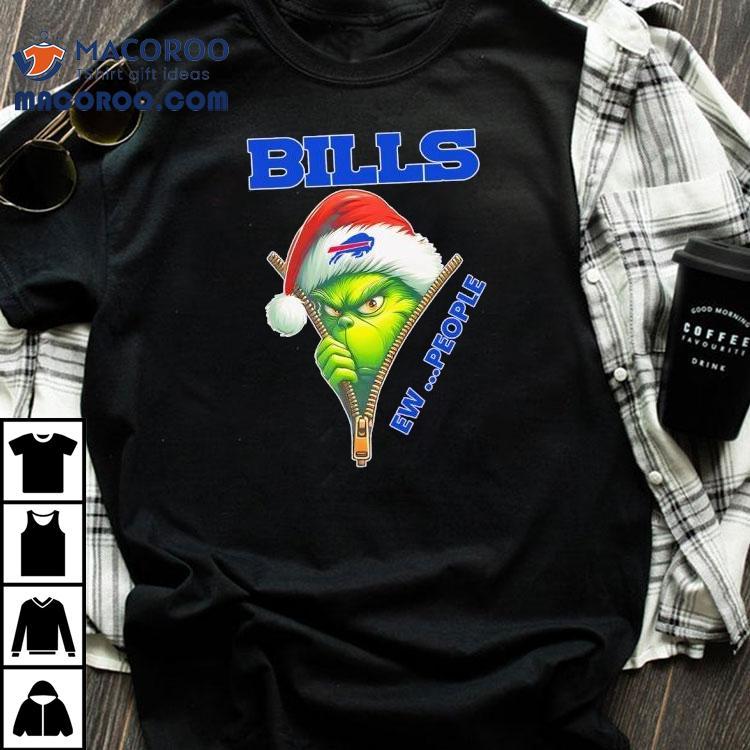 The Grinch Buffalo Bills Ew People Nfl Christmas Shirt The Grinch Buffalo Bills Ew People Nfl Christmas Shirt