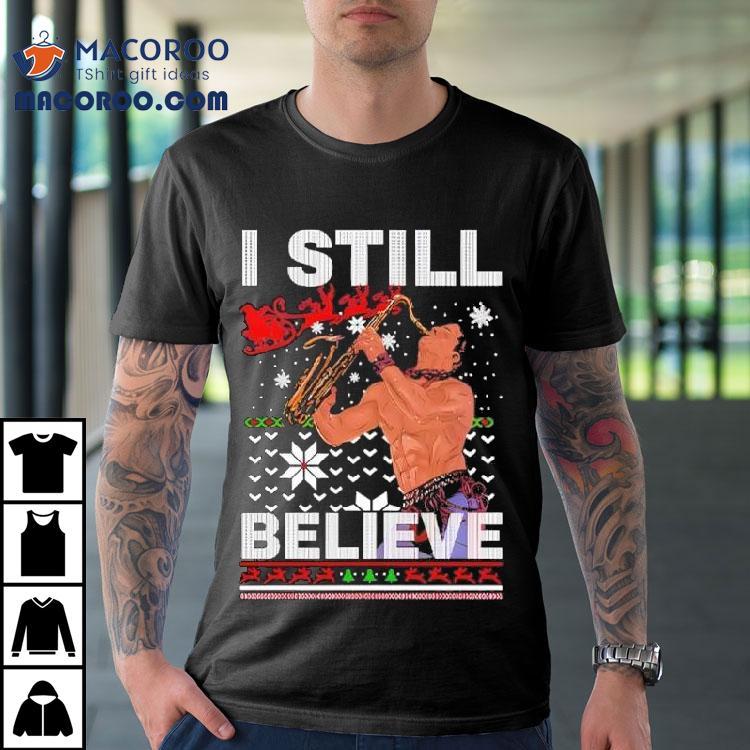 The Lost Boys I Still Believe Christmas Shirt The Lost Boys I Still Believe Christmas Shirt