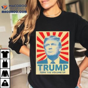 Turn The Volume Up Zohran Mamdani For Nyc Trump Shirt 3 Turn The Volume Up Zohran Mamdani For Nyc Trump Tshirt