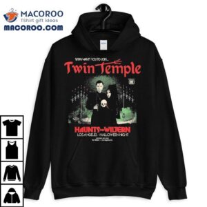 Twin Temple Haunts The Wiltern Satan Want You To Join Los Angeles Halloween Night Event Tshirt