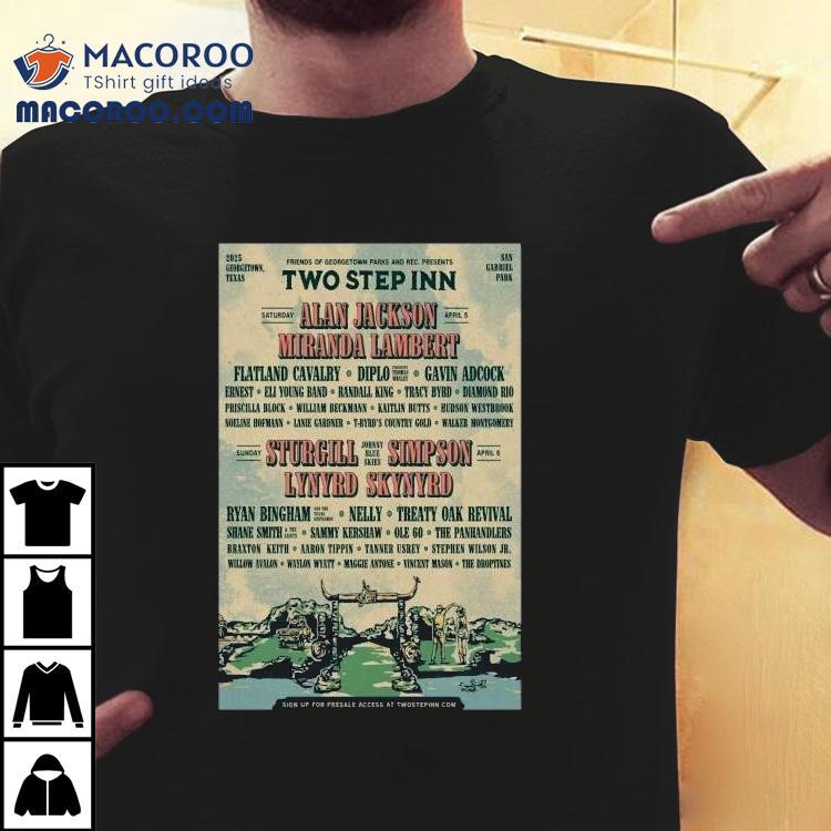 Two Step Inn Concert April 5-6 2025 San Gabriel Park Georgetown, Texas Shirt Two Step Inn Concert April 5-6 2025 San Gabriel Park Georgetown, Texas Shirt
