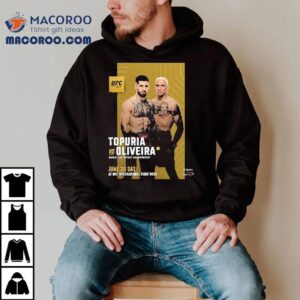 Ufc 317 Ilia Topuria Fights Charles Oliveirworld Flyweight Championship On June 28 2025 At Ufc International Fight Week Shirt 3 Ufc Ilia Topuria Fights Charles Oliveirworld Flyweight Championship On June At Ufc International Fight Week Tshirt