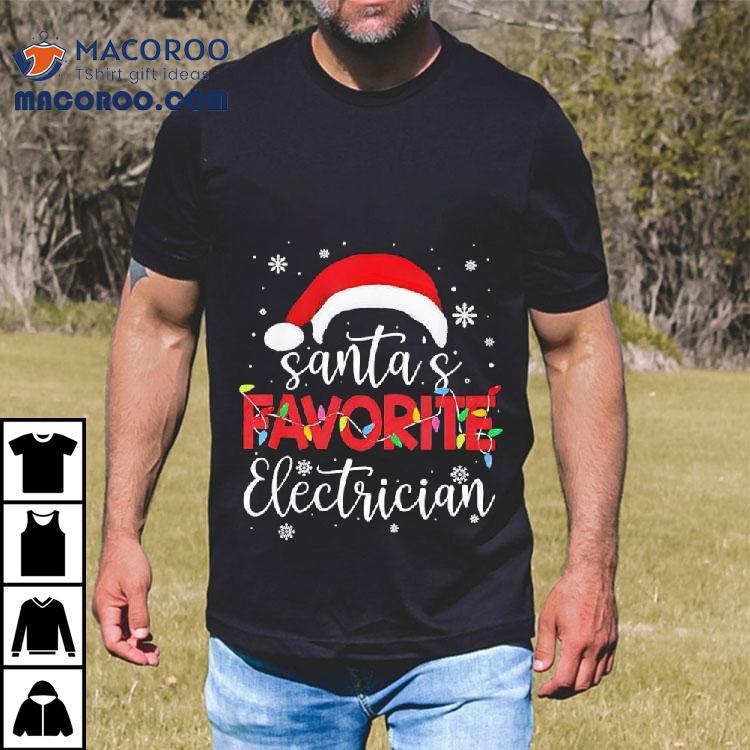 Ugly Christmas Santas Favorite Electrician Shirt Ugly Christmas Santas Favorite Electrician Shirt