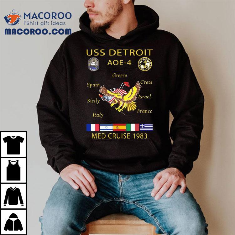 Uss Detroit Aoe-4 1983 Med Cruise T-shirt Uss Detroit Aoe-4 1983 Med Cruise T-shirt