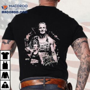 Valentina Shevchenko Ufc New York City In New York At Madison Square Garden On November Tshirt