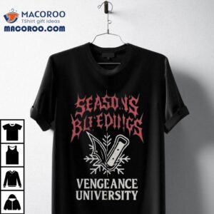 Vengeance Season S Bleedings Vengeance University Christmas Tshirt