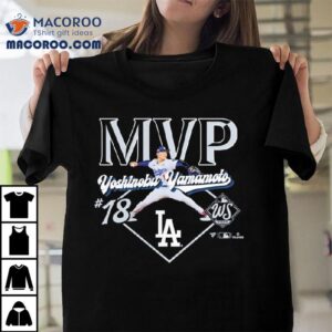 Yoshinobu Yamamoto Los Angeles Dodgers World Series Mvp Big Tall Tshirt