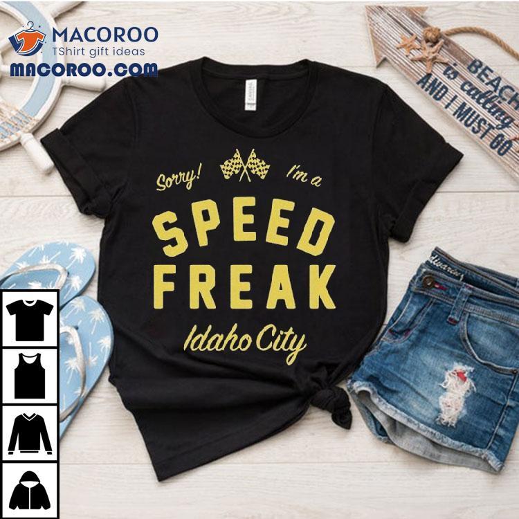Youth Lagoon Sorry I’m A Speed Freak Idaho City Shirt Youth Lagoon Sorry I’m A Speed Freak Idaho City Shirt