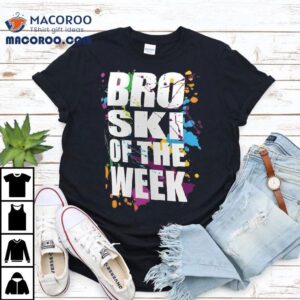 Zack Ryder Broski Of The Week Shirt 3 Zack Ryder Broski Of The Week Tshirt