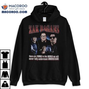 Zak Bagans There Are Things In This World We Will Never Fully Understand T-shirt 3 Zak Bagans There Are Things In This World We Will Never Fully Understand Tshirt
