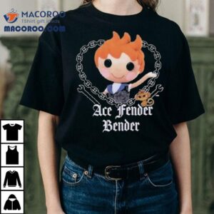 Ace Fender Bender Shirt