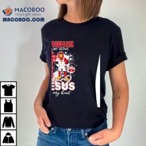 Atlanta Hawks Mascot In My Veins Jesus In My Heart Shirt