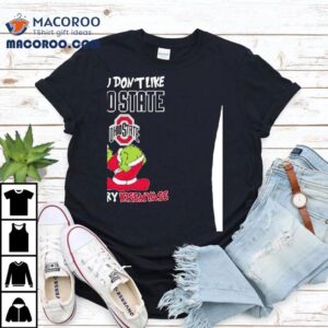 Grinch Ass Ohio State Buckeyes If You Don’t Like Merry Kissmyass Christmas Shirt