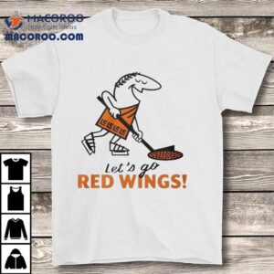 Little Caesars Let S Go Red Wings All Season Tshirt