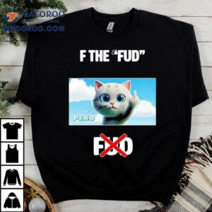 Peko Cat F The Fud Graphic Shirt