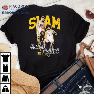 Slam Yaxel Lendeborg And Elliot Cadeau Michigan Wolverines Basketball Tshirt