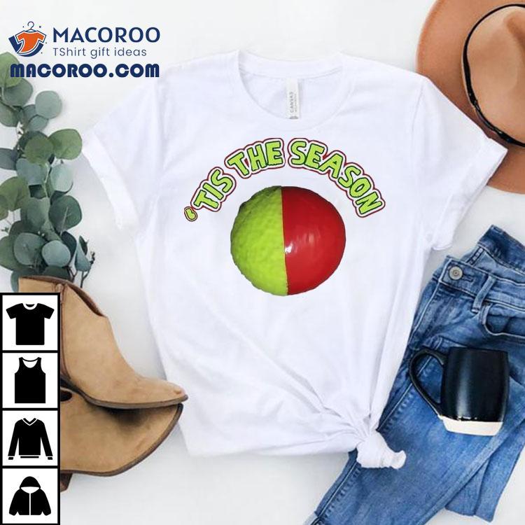 ‘tis The Season Christmas Coming Shirt ‘tis The Season Christmas Coming Shirt