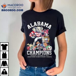 Alabama Crimson Tide Iron Bowl 2025 Champions 27 20 Score Mascot Shirt