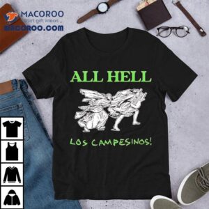 All Hell Los Campesinos Graphic Shirt