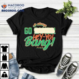 As Always Go Hey Yo Bang Miami Hurricanes Shirt