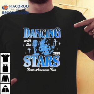 Ballroom Dancing With The Stars Tour 2025-2026 Shirt