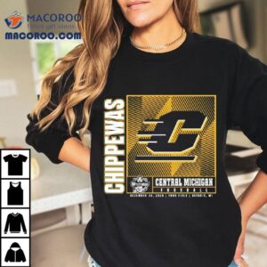 Central Michigan Chippewas Football Gameabove Sports Bowl Tshirt