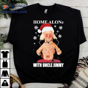 Home Alone With Uncle Jimmy Merry Christmas Shirt