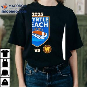 Kennesaw State Owls Vs Western Michigan Broncos Football Myrtle Beach Bowl 2025 Shirt 1 Kennesaw State Owls Vs Western Michigan Broncos Football Myrtle Beach Bowl Tshirt