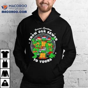 Nage Mutant Ninja Turtles Sewer Season’s To Yours Christmas Shirt