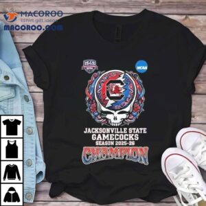 Salute To Veterans Bowl Ncaa College Football Season 2025-26 Jacksonville State Gamecocks X Grateful Dead Skull Shirt 1 Salute To Veterans Bowl Ncaa College Football Season Jacksonville State Gamecocks X Grateful Dead Skull Tshirt
