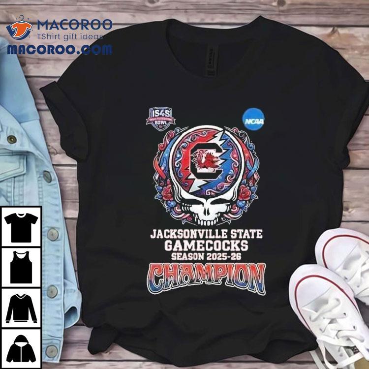 Salute To Veterans Bowl Ncaa College Football Season 2025-26 Jacksonville State Gamecocks X Grateful Dead Skull Shirt Salute To Veterans Bowl Ncaa College Football Season 2025-26 Jacksonville State Gamecocks X Grateful Dead Skull Shirt