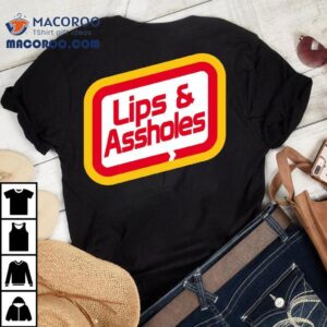 The Great Outdoors Lips & Assholes T-shirt