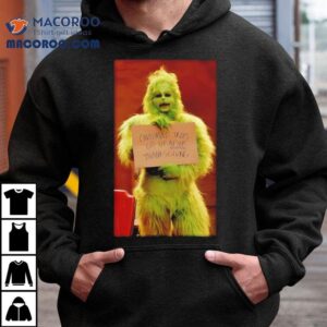The Grinch Christmas Trees Go Up After Thanksgiving Graphic Shirt