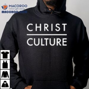 Tpusa Christ Culture Shirt 1 Tpusa Christ Culture Tshirt