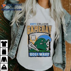 Tulane Green Wave Cfp ’25 2026 Roll Wave Gameday Mascot Shirt