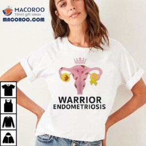 Uterus Warrior Endometriosis Shirt
