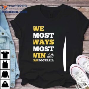 We Almost Always Almost Win Pittsburgh Slers Football Shirt