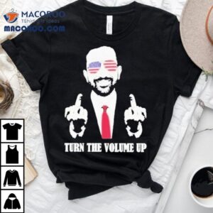 Zohran Mamdani Tells Trump Turn The Volume Up Middle Finger Shirt