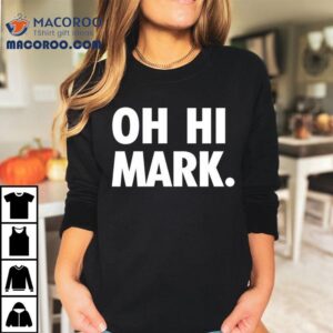Film The Room Oh Hi Mark Tshirt