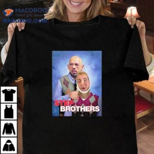 Andrew Tate And Jake Paul Step Brothers Ufc Funny Shirt 2 Andrew Tate And Jake Paul Step Brothers Ufc Funny Tshirt